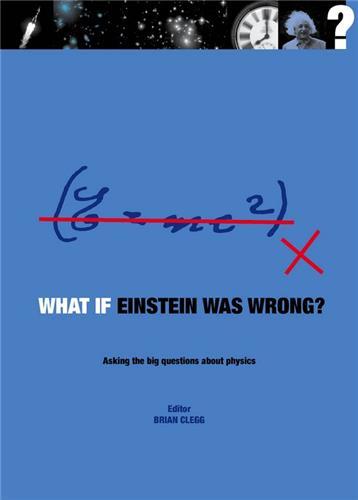 Picture of What If Einstein Was Wrong? /anglais