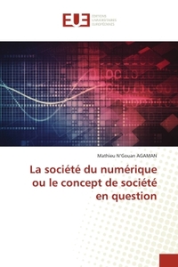 Picture of La société du numérique ou le concept de société en question