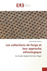 Picture of Les collections de forge et leur approche ethnologique