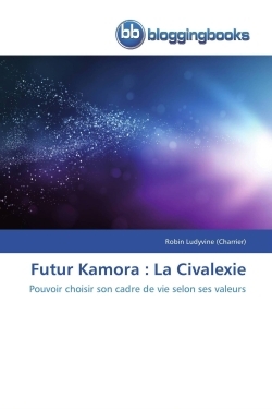 Image de Futur kamora : la civalexie