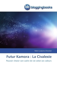 Image de Futur kamora : la civalexie