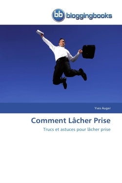 Image de Comment lâcher prise