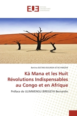 Picture of Kä Mana et les Huit Révolutions Indispensables au Congo et en Afrique