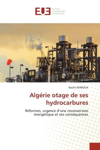 Picture of Algérie otage de ses hydrocarbures