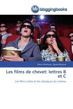 Image de Les films de chevet: lettres b et c