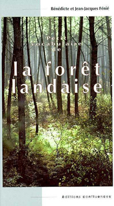 Image de Petit vocabulaire de la forêt landaise