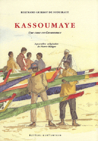 Picture of Kassoumaye - une case en Casamance