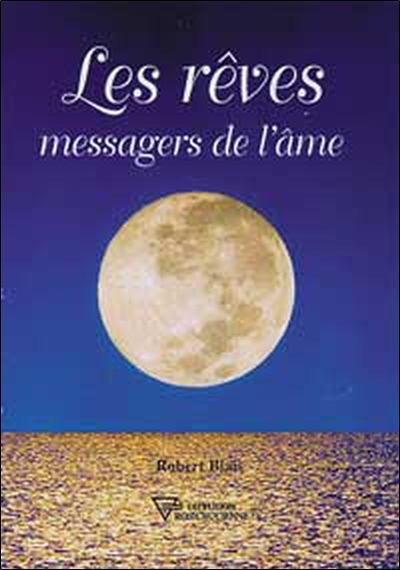 Image de Les rêves messagers de l'âme