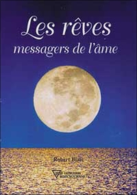 Image de Les rêves messagers de l'âme