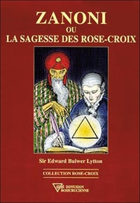 Picture of Zanoni ou la sagesse des Rose-Croix