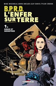 Picture of BPRD - L'enfer sur terre T01