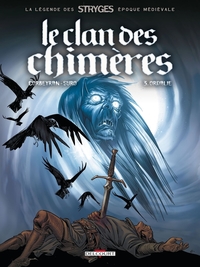 Image de Le Clan des Chimères T03 - Ordalie