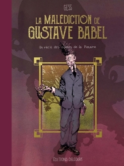 Image de La Malédiction de Gustave Babel