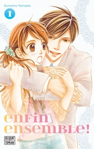Image de Enfin ensemble ! T01