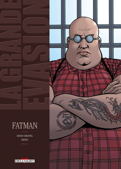 Image de La Grande évasion - Fatman