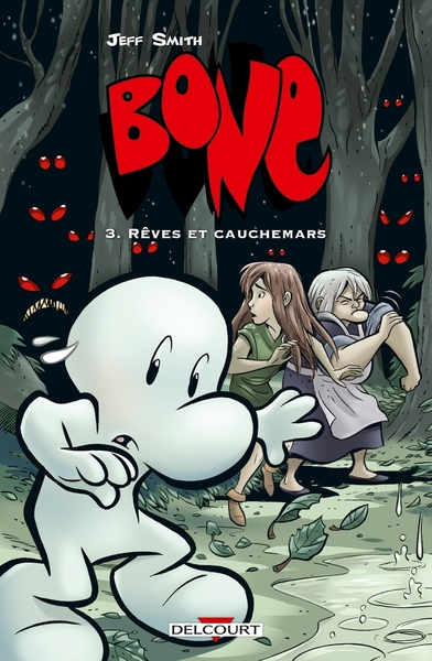 Image de Bone T03 - Rêves et cauchemars