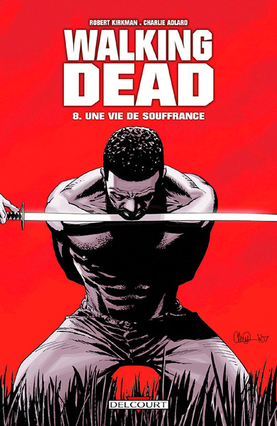 Image de Walking Dead T08 - Une vie de souffrance