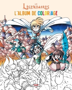 Image de Les Légendaires - Album de coloriages T02