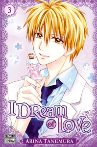 Image de I dream of love T03