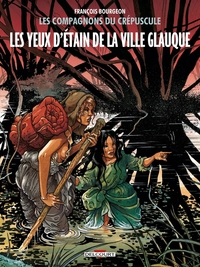 Picture of Les Compagnons du crépuscule T02 - Les Yeux d'étain de la ville glauque