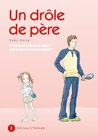 Picture of Un drôle de père T02