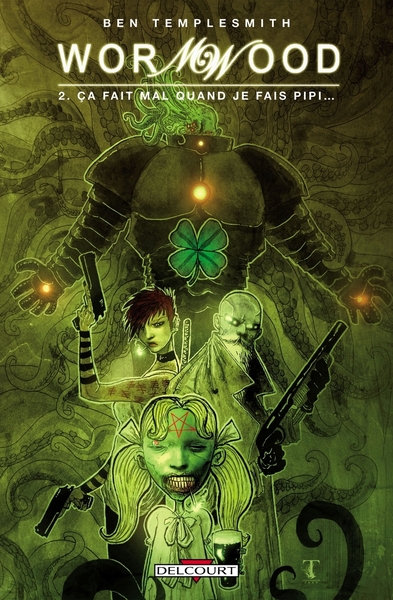 Image de Wormwood T02 - Ça fait mal quand je fais pipi