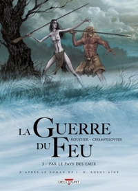 Image de La Guerre du feu T03