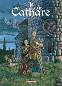 Image de Je suis cathare T04
