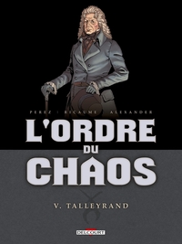 Picture of L'Ordre du chaos T05 - Talleyrand