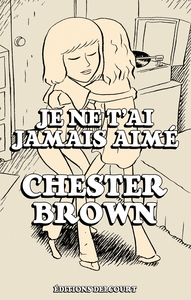 Image de Je ne t'ai jamais aimé