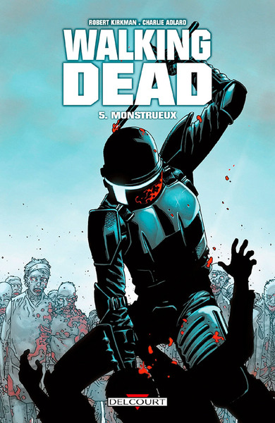 Image de Walking Dead T05 - Monstrueux