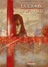 Image de La Croix sanglante T01