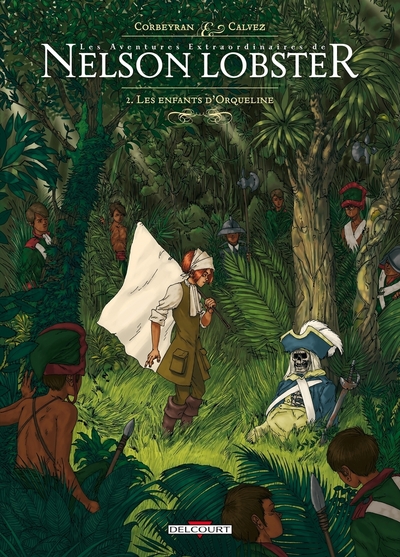 Image de Les Aventures extraordinaires de Nelson Lobster T02 Les Enfants d'Orqueline