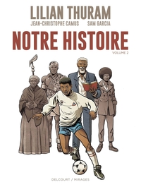 Picture of Notre Histoire T02