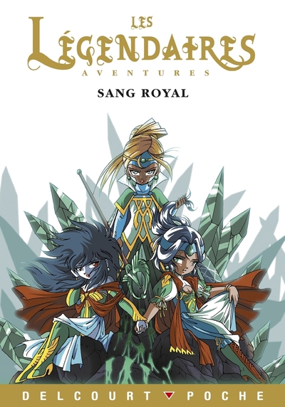 Picture of Les Légendaires - Roman - Sang royal