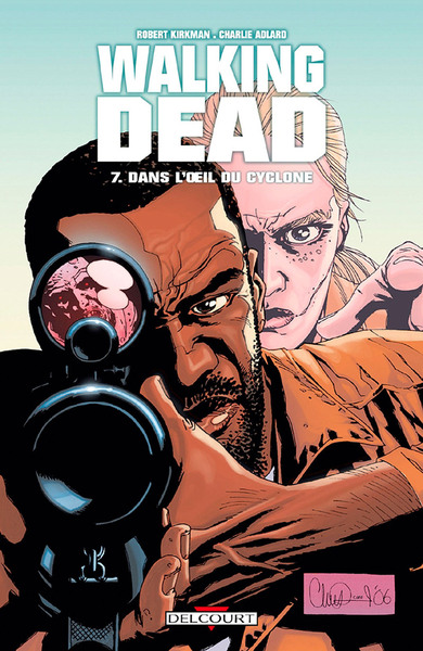 Image de Walking Dead T07 - Dans l'oeil du cyclone