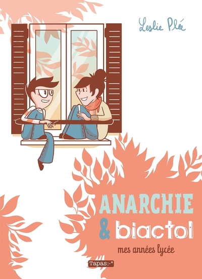 Image de Anarchie et Biactol - Mes années lycée