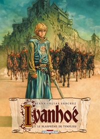 Picture of Ivanhoé T03 - Le Blasphème du Templier