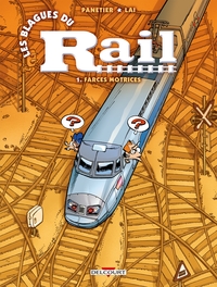 Image de Les Blagues du rail T01