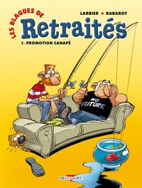 Image de Les Blagues de retraités T01