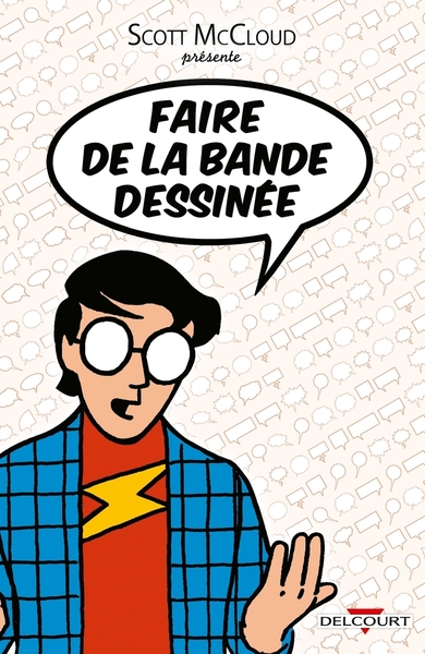 Image de Scott Mc Cloud présente - Faire de la bande dessinée