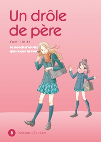 Image de Un drôle de père T08