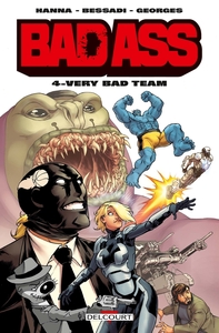Image de Bad Ass T04 - Very Bad Team