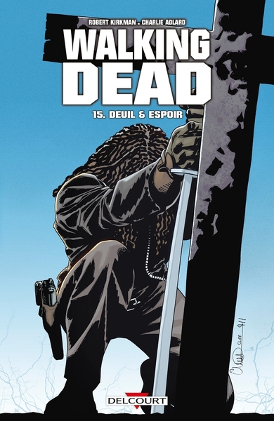 Image de Walking Dead T15 - Deuil et Espoir