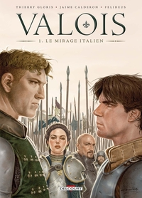 Image de Valois T01 - Le Mirage italien