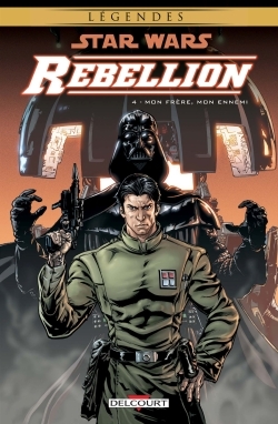 Image de Star Wars - Rébellion T04 - Mon frère mon ennemi