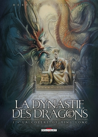 Picture of La Dynastie des dragons T01 - La Colère de Ying Long