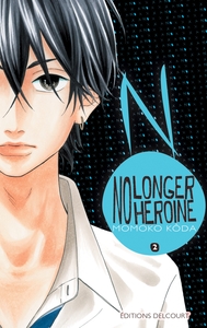 Image de No longer heroine T02