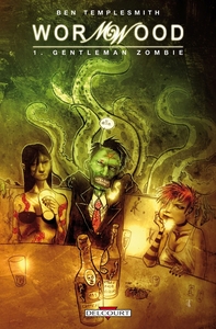 Image de Wormwood T01 - Gentleman zombie