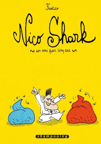 Picture of Nico Shark, un ami pour cinq ans